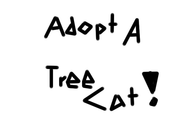 Adopt A Tree Cat!
