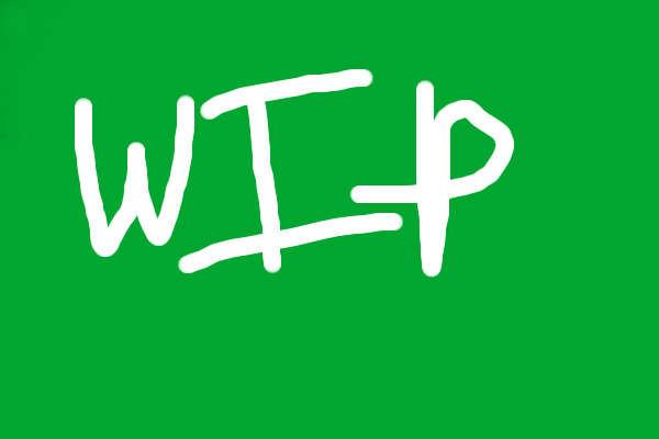 WIP