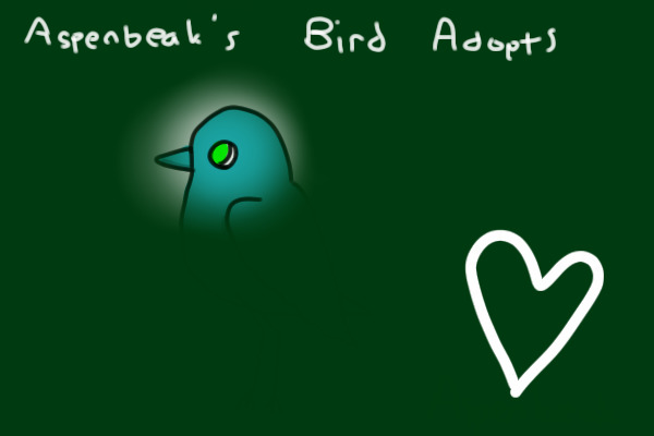 {Aspenbeak's Bird Adopts}