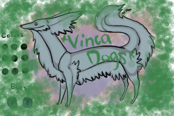 *~_Vinca Dogs_~*