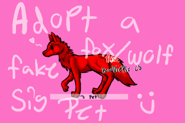 Adopt a fake fox/wolf sig pet c: <3