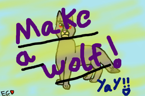 Make a wolf