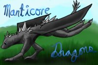 Manticore Dragons~ {Now Hiring}