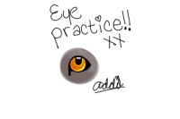 Eye practice xx Shiver.