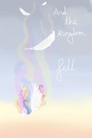 And the Kingdom fell And the Kingdom fell