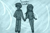 Sweater Weather Sweater Weather