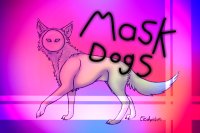 Masked Dog Adopts [Open] Re-open
