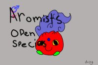 Aromists~ Open Species