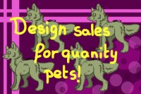 Design Sales for quanity