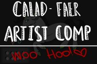 Calad-Faer Artist Comp!