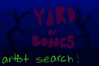 Yard of Bones Artist Search