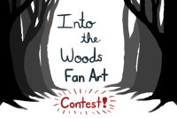 Into the Woods Fan Art Fun Contest