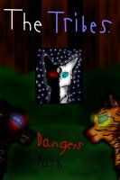 The Tribes: Dangers path