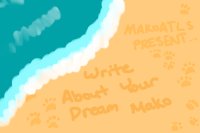 Write About Your Dream Makoatl! - Winners Announced