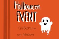 Halloween Event! Halloween Event!