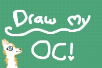 Draw my OC! (COMP)