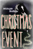~❊~Midnight Stallions - Christmas Event!!!~❊~