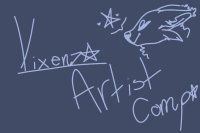 Vixenz☆ ☆FIXED Artist Competition☆