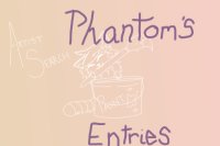 Phantom's Entries