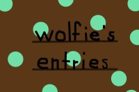 wolfie's entries retake