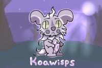 Koawisps *WIP*