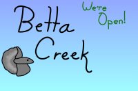 Betta Creek ♥ haitus