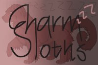 charm sloths [ zzz ] [ do not post ] [ need staffs ]