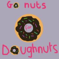 GO NUTS FOR DOUGHNUTS