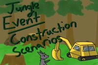 Jungle Event Construction Scenarios (WIP)