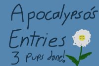 Apocalypso's Entries <3