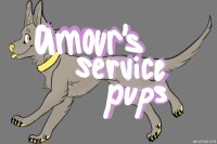 amours service pups!! -