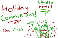 Limited Time Holiday Commissions! SPECIAL UR OFFER