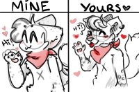 Mine vs yours (only plot twist "mine" is the "yours<3"haha)
