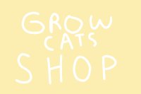 Grow Cats x Shop
