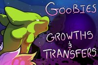 goobies [an arpg] growths and transfers [dnp !!]