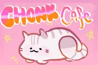 Chonk Cafe EVENT