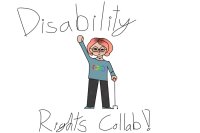 disability rights collab! (open!!)