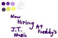 Now Hiring At Freddy's: J.T. Music