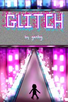Glitch - A Visual Narrative