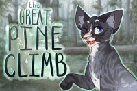 The Great Pine Climb | Variegated | Closing!