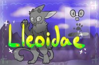 👁‍🗨Lleoidae👁‍🗨 Open at Last!