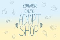 { Corner Cafe - Adopt Shop }