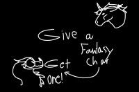 Give a Fantasy Char~~Get a Fantasy Char!