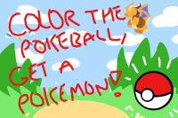Color the Pokeball, Get a Pokemon!