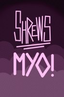 Shrews MYO thread