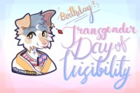 ✨ birth!! +++ happy trans day of visibility! ✨