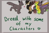 Breed with some of my characters <3