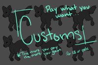 Customs: for C$ or pets <3