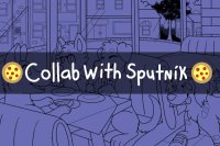 Collab with Sputniksplash (WIP)