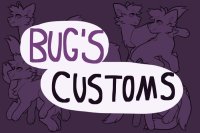 Buglet's customs (Base By Shadeeyenova) (Open 4 tokens)